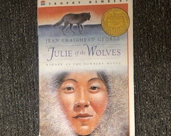 First Harper Trophy Edition 1974 Paperback Children's Book, Julie of the Wolves by Jean Craighead George Winner of the Newberry Medal, 70s