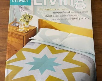 January 2003 Martha Stewart Living Magazine, the comforts of home, cozy patchwork, soothing soups, stylish desks, garden bouquets, cheeses.