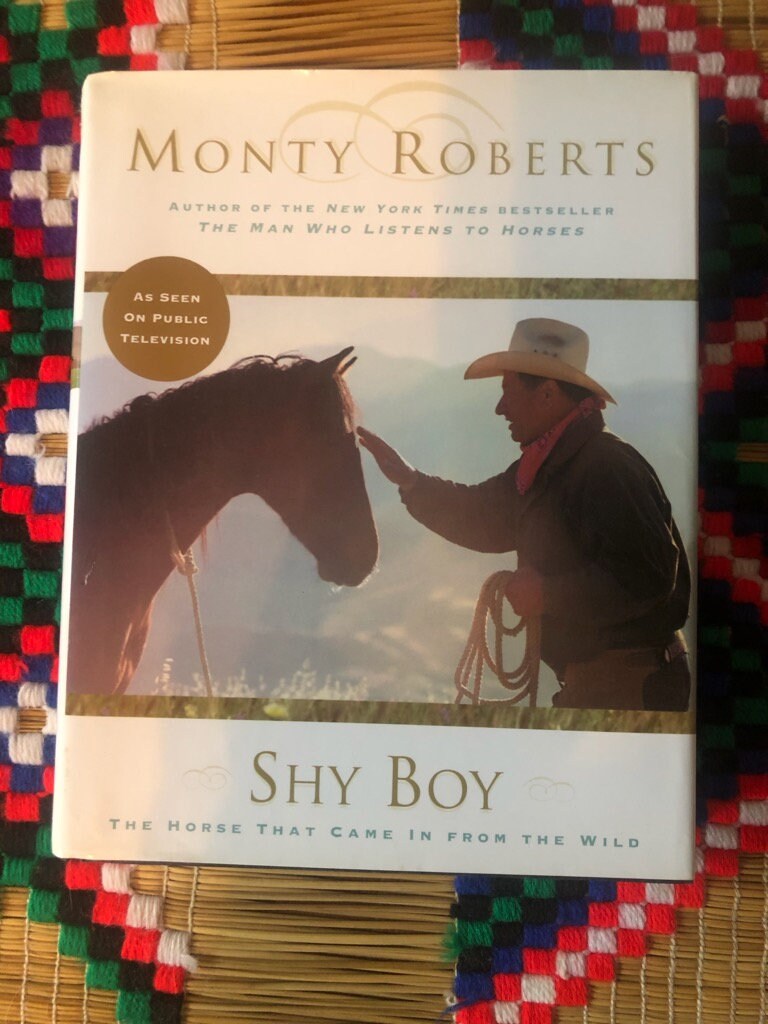 1990s Monty Roberts Shy Boy Hardcover Novel, Monty Roberts