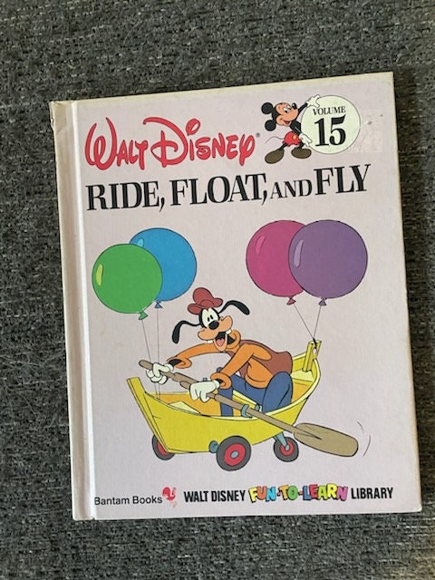 1983 Hardcover Walt Disney Volume 15 Ride, Float, and Fly Bantam