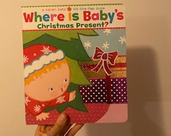 Large Hardcover A Kren Katz Life the Flap Book Where is Baby's Christmas Present? Christmas Lift the Flap, Christmas Book, Where Is Baby?