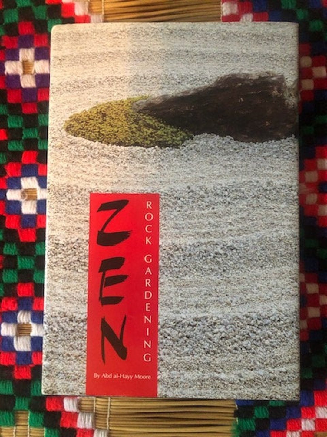 Zen Rock Gardening by Abd Alhayy Moore, Zen Gardening, Zen Books, Zen Reference, Zen Rock