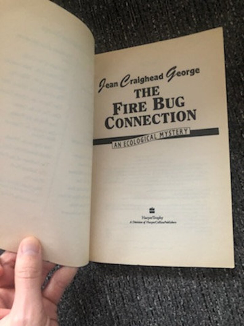 First Harper Trophy Edition 1995 Jean Craighead George the Fire Bug ...