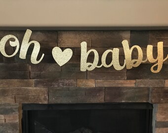 Oh Baby Banner Baby Shower Banner Baby Shower Decorations Etsy