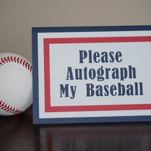 Baseball Sign, Please Autograph My Baseball, Baseball decorations, Baseball Baby Shower, Baseball Birthday, Baseball