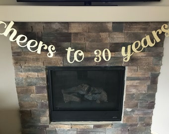 Cheers to 30 Years Banner: Glitter 30th Birthday Party Decor