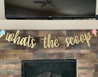Whats the scoop gender reveal banner, ice cream gender reveal, ice cream decorations, what’s the scoop, gender reveal decorations, he or she