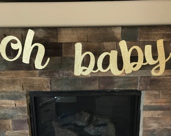 Oh Baby Gold Glitter Banner: Baby Shower Decorations