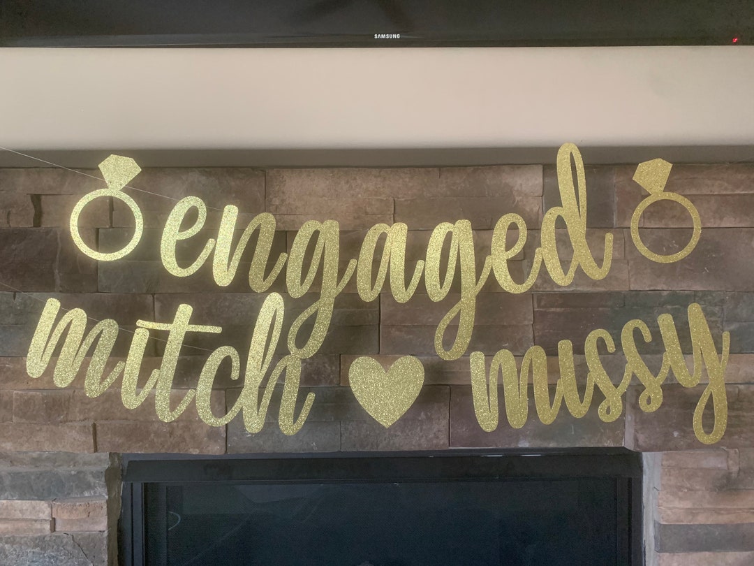 Engagement Banner, Engagement Decorations, Engagement Party, Engagement