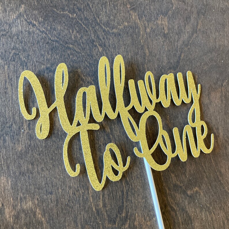 Halfway to One Cake Topper Half Birthday Cake Topper 1/2 - Etsy