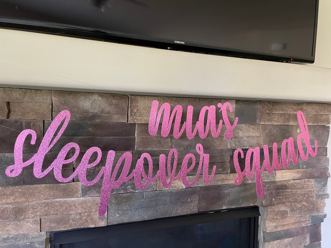 Sleepover Squad Banner, Sleepover Party, Custom Name Sleepover Squad