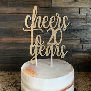 Cheers to 20 years Cake Topper, Cheers to 20 Years, 20th Anniversary Cake Topper, Happy 20th anniversary, 20th anniversary decor