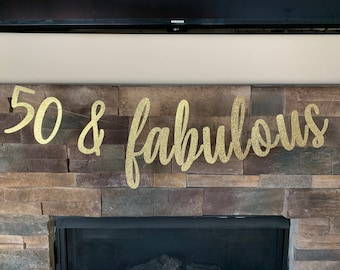 50 & Fabulous banner, 50th birthday party decorations, 50th birthday, fifty and fabulous, 50th decorations, 50th birthday
