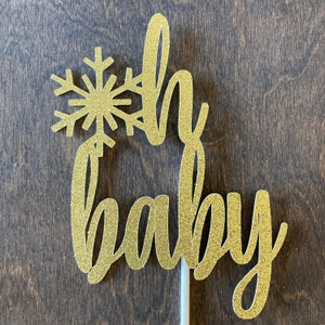 Oh Baby Snowflake Cake Topper, Baby Shower Cake topper, Snowflake Cake Topper, Winter Baby Shower Cake Topper, oh baby decorations, oh baby image 1