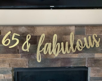 65 & Fabulous banner, 65th birthday party decorations, 65th birthday, sixty five and fabulous, 65th decorations, 65th birthday