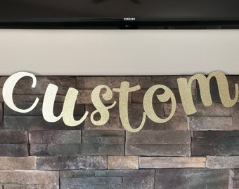 Custom Banner / Custom Sign / Glitter Banner / Birthday Banner / Bachelorette Party / Baby Shower Banner / Hen Party / Gender Reveal