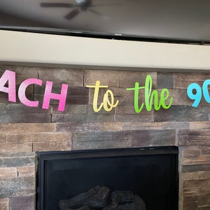 Bach to the 90’s, 90s bachelorette party, bachelorette decorations, bachelorette banner, 90s bach, 90s bachelorette party