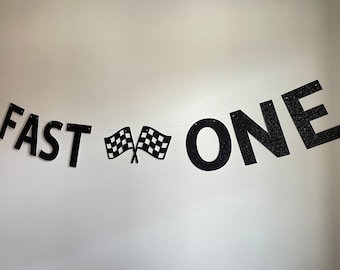 Fast one banner, fast one decorations, 1st birthday, racing birthday banner, fast one party, racecar birthday ideas