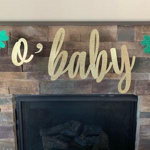 St. Patrick's Baby Shower, Irish Baby Shower, O'Baby Banner, St Patricks Day Baby Shower,  jumbo oh baby banner, o’baby banner