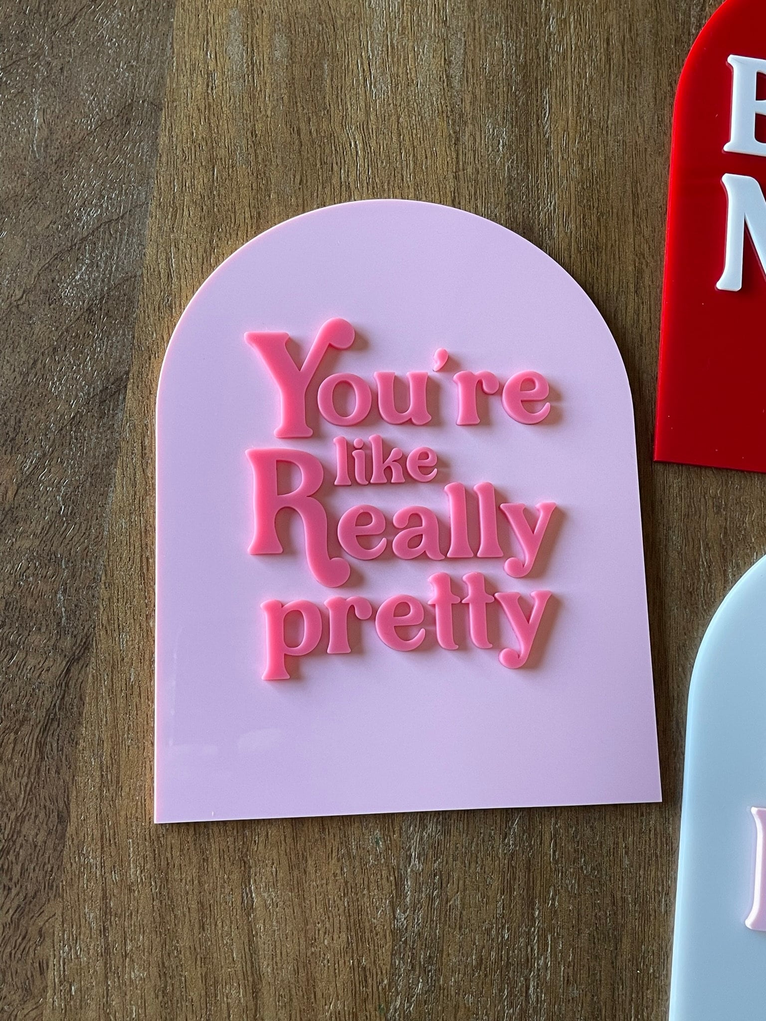 You’re like really pretty sign, Youre like really pretty, girls room sign, girl room decor