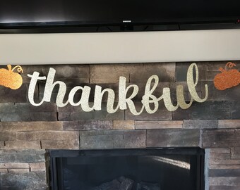Glitter Thankful Banner: Fall Thanksgiving Decor