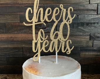 Cheers to 60 years Cake Topper, Cheers to 60 Years, 60th Birthday Cake Topper, Happy 60th Birthday, 60th birthday sign, 60th birthday decor