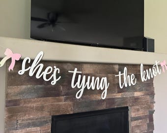 Shes tying the knot banner, bridal shower banner, bow banner, wedding shower decorations