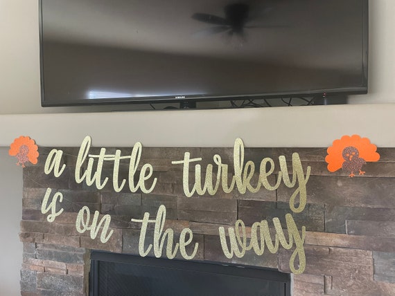 Turkey Baby Shower Banner: Glitter Thanksgiving Decor