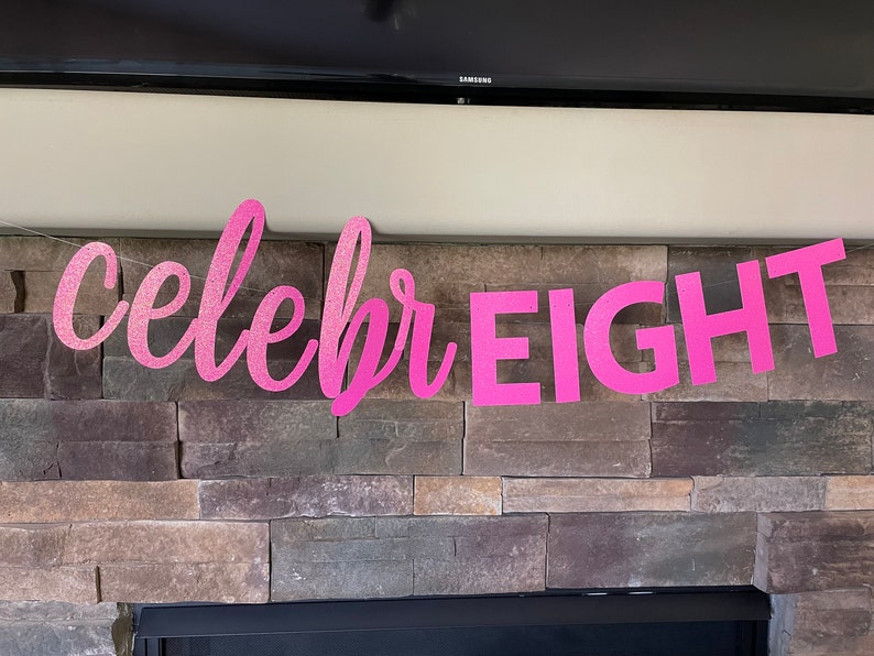 Celebreight Banner, Celebreight, 8th Birthday Banner, Eight Decorations ...