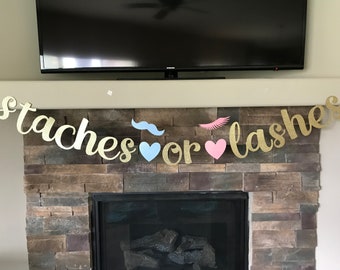 Staches or Lashes Gender Reveal Banner: Glitter Party Decor