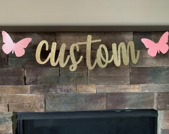 Custom Glitter Butterfly Banner: Script Font Party Decoration