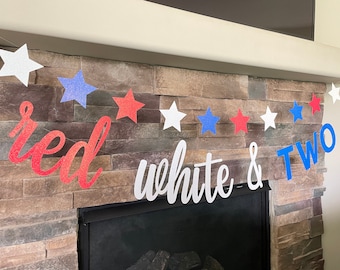 Red white & TWO banner, July birthday banner, 4th of July banner, red white and two, 2nd birthday banner, two decorations, summer birthday