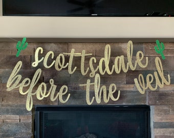 Scottsdale Before the Veil Banner: Glitter Cactus Bachelorette Party Decor