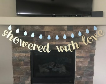 Showered with love banner / rain drop banner / showered with love baby shower / baby shower decorations / baby shower banner / baby sprinkle