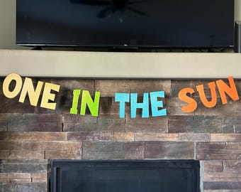 One in the sun banner, first birthday decorations, one decor, summer first birthday