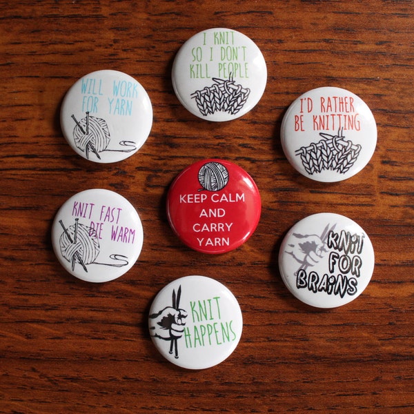 A set of Badges Buttons and Pins for sarcastic knitters and fiber fans who love puns