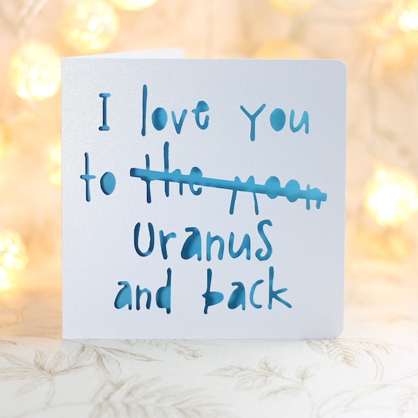 I Love You to Uranus Card, Sarcastic Birthday, Card for Boyfriend