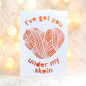 I've got you under my Skein, card for knitters, saucy knitting card, knitting pun card, birthday card,knitting card, Gift for a knitter