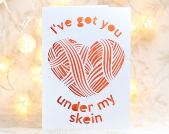 I've got you under my Skein, card for knitters, saucy knitting card, knitting pun card, birthday card,knitting card, Gift for a knitter
