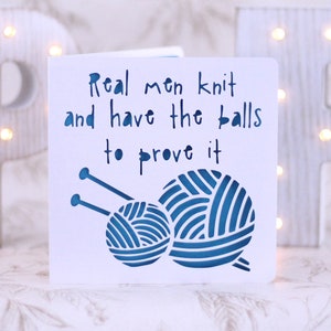 saucy knitting card, knitting birthday, card, knitting pun card, knitting card, card for a knitter, real men knit, man who knit card