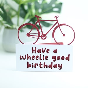 Have a wheelie good birthday.  bike birthday,  bicycle birthday, bike adventure card, cyclist card, cyclist birthday, card for cyclist