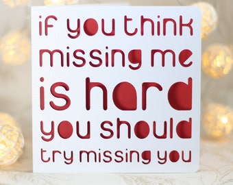 If you think missing me is hard, apology card, cute i'm sorry card,make up card, i'm sorry, miss you missing you is hard, I miss you