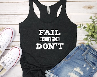 Fitness Tank Top - Don’t give up, Fitness Inspiration, Tank Top with Saying