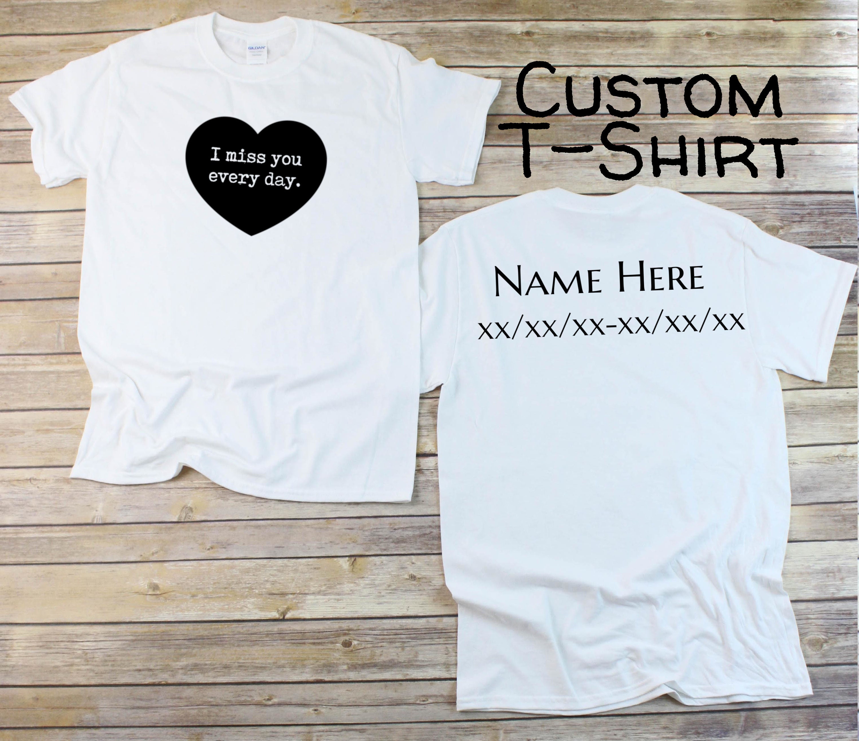 Lost Loved One Shirt Custom T Shirt 