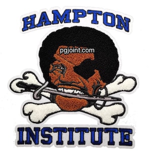 May include: An embroidered patch with a skull and crossbones design. The skull is a cartoon of a black man with an afro and a pirate eye patch. The text "HAMPTON INSTITUTE" is above and below the skull.