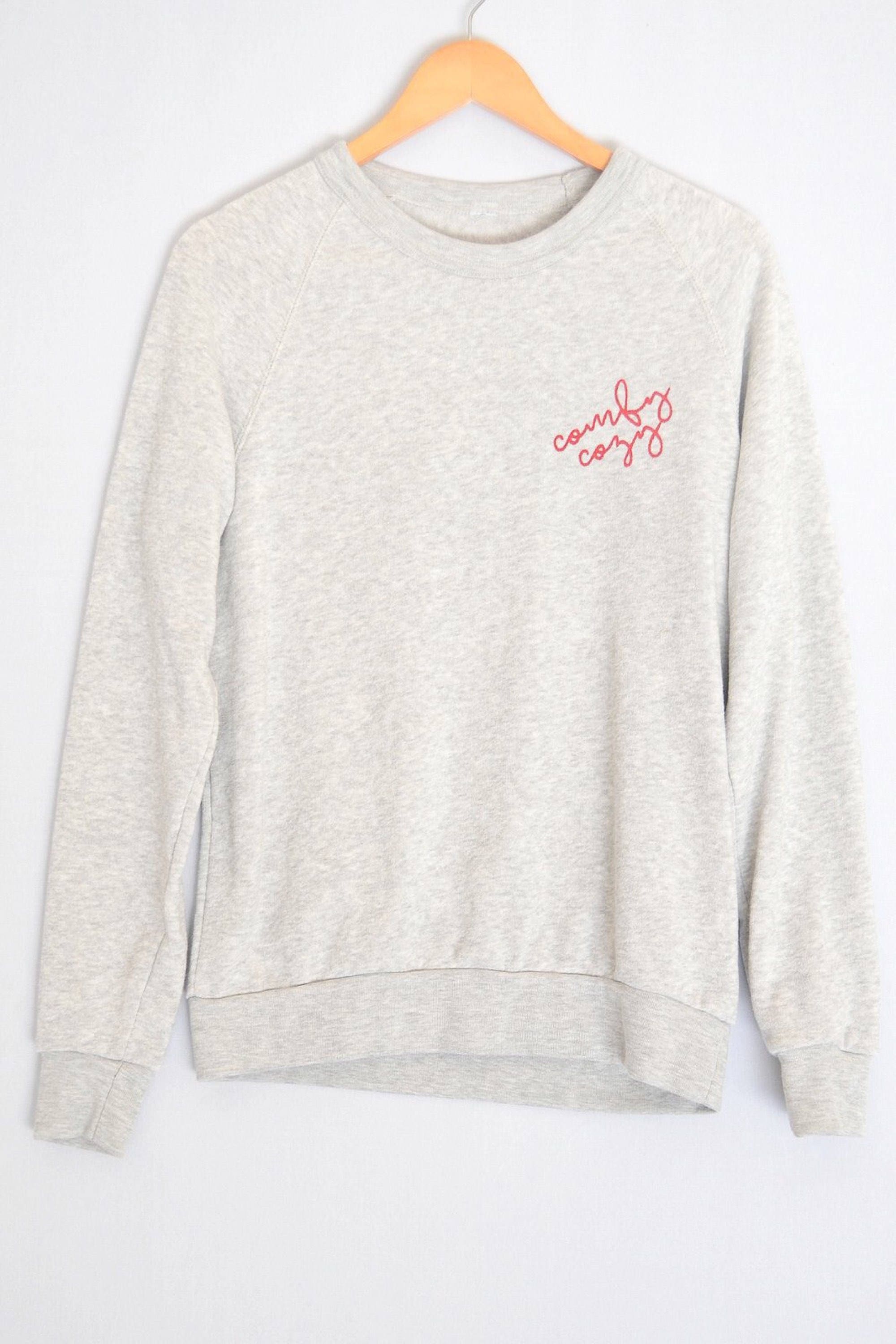 comfy cozy sweatshirt