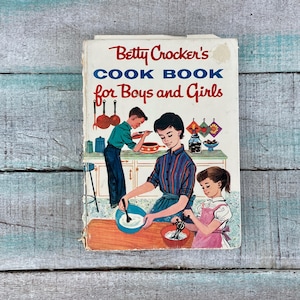 Vintage Betty Crocker Cook Book for Boys and Girls, Spiral Bound