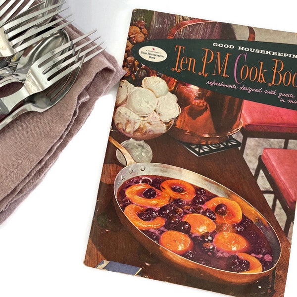 Ten PM Recipe Booklet from Good Housekeeping . 1950s color photos and graphics