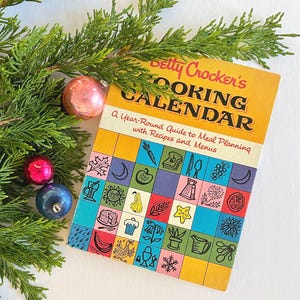 1962 Betty Crocker Cooking Calendar Cookbook: 1st edition