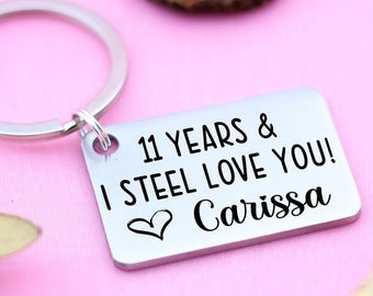 11 Years And I STEEL Love You Key Ring 11th Wedding Anniversary Gifts For Men Women Anniversary Husband Wife Keychain Love Gift Cool Keyring